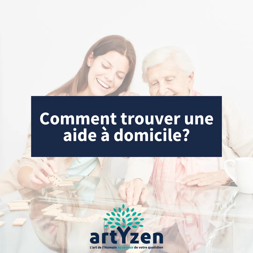 Comment trouver une aide à domicile?​